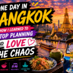 One Day in Bangkok: How I Learned to Stop Planning and Love the Chaos